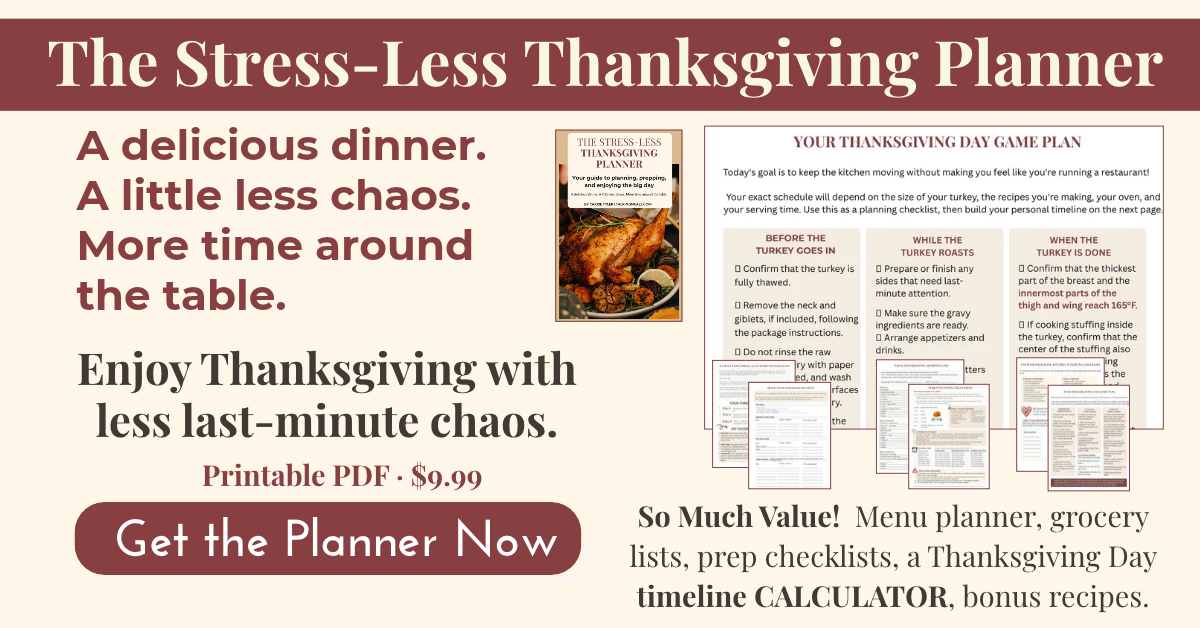 Promotional Ad for The Stress-Less Thankgiving Planner. Helps you plan your Menu, provides grocery lists, Game Day Checklist, Pre-Ahead Steps and schedule, and Thanksigivng Timelines.